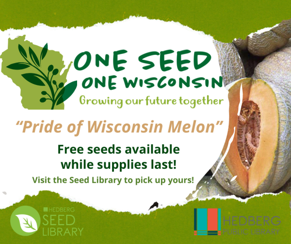 banner image for One Seed One Wisconsin featuring the 2024 seed pride of Wisconsin melon