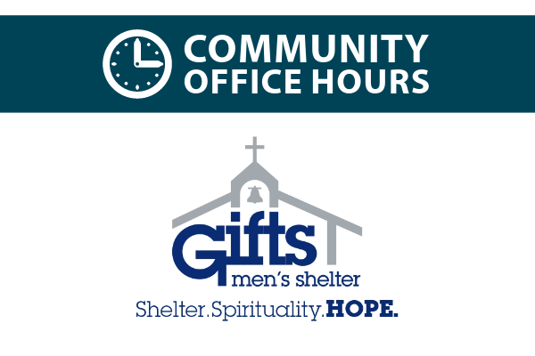GIFTS Men's Shelter logo under the words Community Office Hours