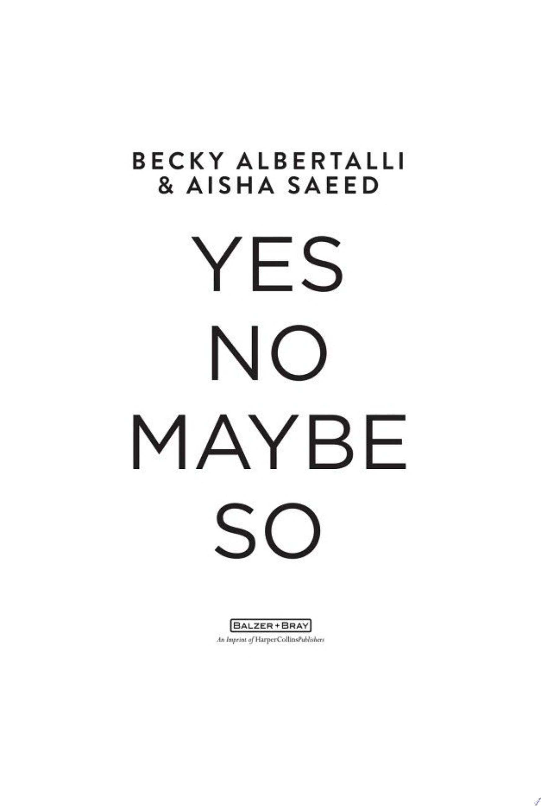 Image for "Yes No Maybe So"