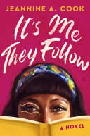 Image for "It&#039;s Me They Follow"