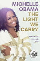 "The Light We Carry" by Michelle Obama