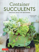 "Container Succulents" by Kentaro Kuroda and Ayako Eifuku