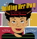 Book cover for "Holding Her Own"
