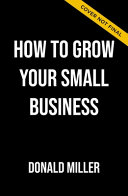 Image for "How to Grow Your Small Business"