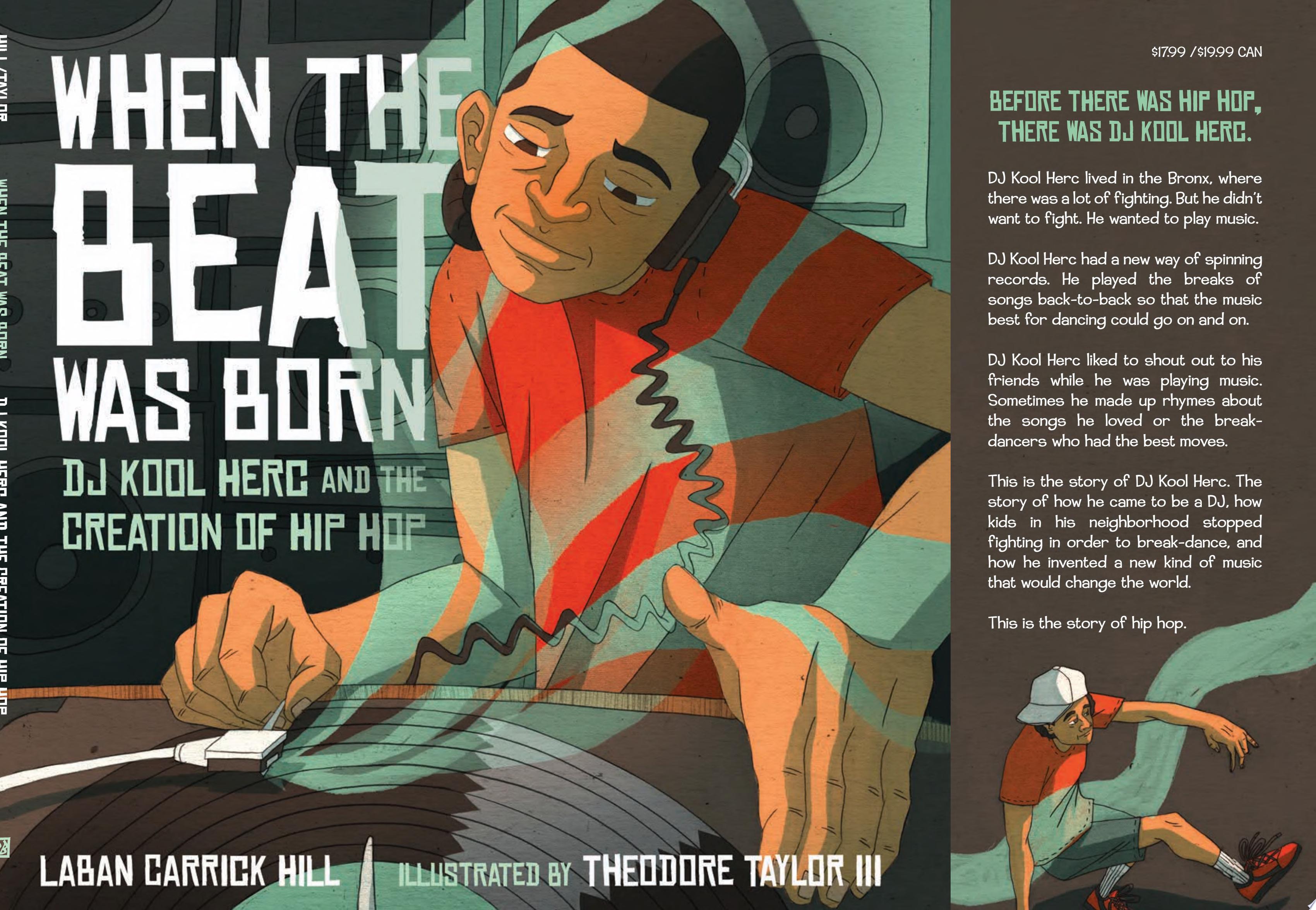 "When the Beat Was Born" by Laban Carrick Hill