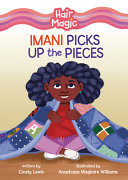 Image for "Imani Picks Up the Pieces"