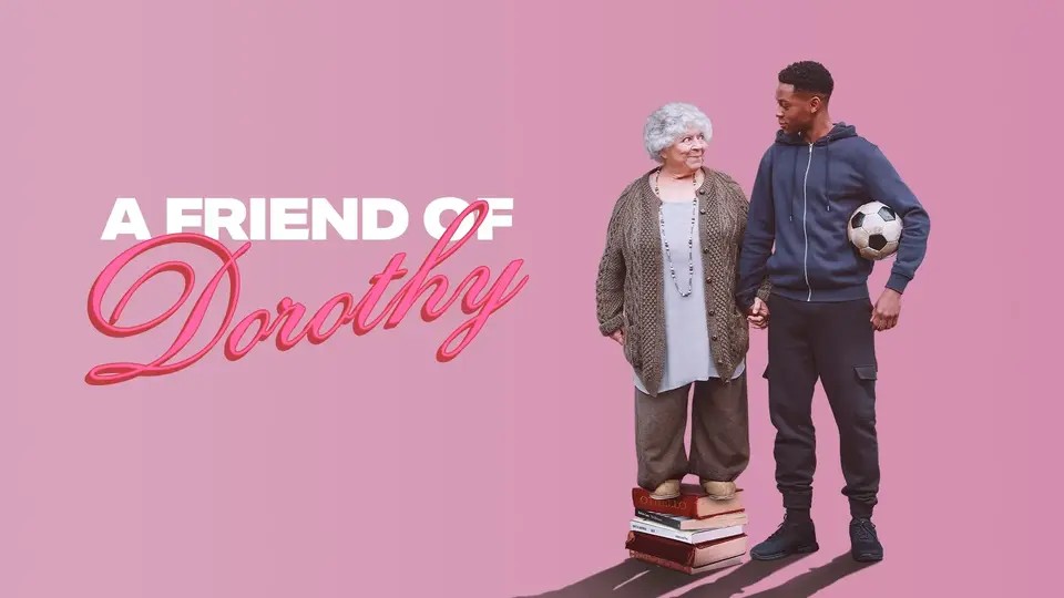 Image for "A Friend of Dorothy"