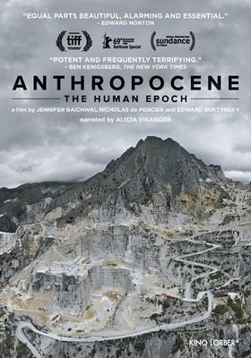 Image of "Anthropocene: The Human Epoch"