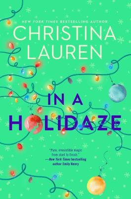 "In a Holidaze" by Christina Lauren