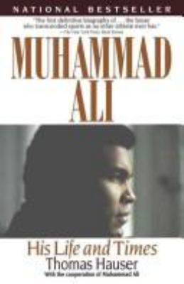 Image for "Muhammad Ali his life and times"