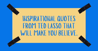 ted lasso quotes