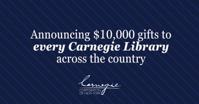announcing $10,000 gifts to every carnegie library across the country