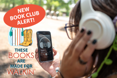 NEW BOOK CLUB ALERT! THESE BOOKS ARE MADE FOR WALKIN' woman with headphones holding smartphone and listening to an audiobook outside