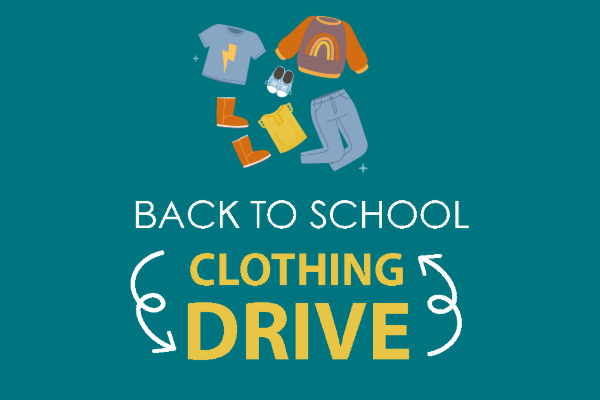 back to school clothing drive with drawings of shirts and pants and shoes