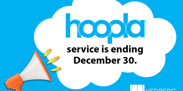 hoopla service is ending december 30.
