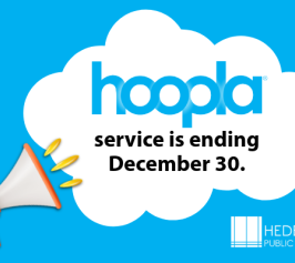 hoopla service is ending december 30.