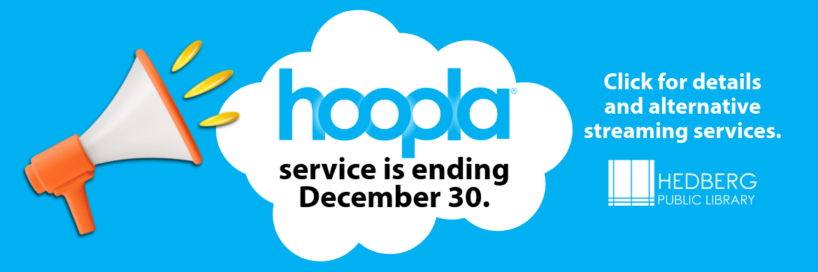hoopla service is ending december 30. click for details and alternative streaming options
