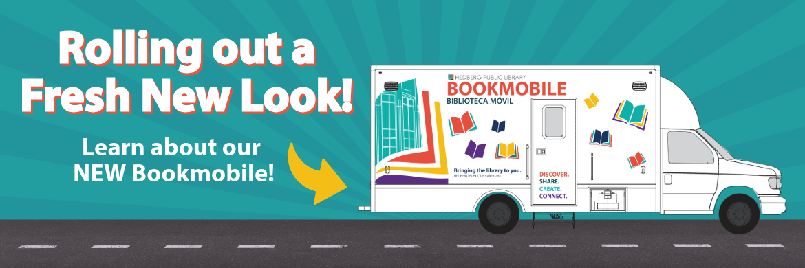rolling out a fresh new look learn about our new bookmobile